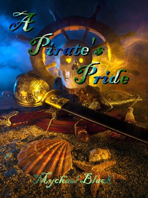 cover image of A Pirate's Pride